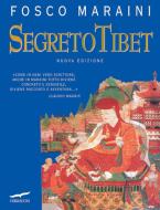 Ebook Segreto Tibet di Fosco Maraini edito da Corbaccio