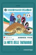 Ebook La notte delle tartarughe di Vico Andrea edito da Emons Libri