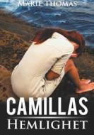 Ebook Camillas Hemlighet di Marie Thomas edito da Books on Demand