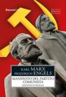 Ebook Il Manifesto del Partito Comunista di Karl Marx, Friedrich Engels edito da Rusconi Libri