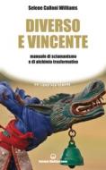 Ebook Diverso e vincente di Selene Calloni Williams edito da Edizioni Mediterranee