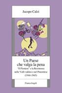 Ebook Un Paese che valga la pena di Jacopo Calzi edito da Franco Angeli Edizioni