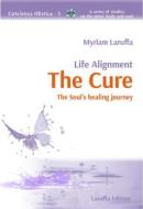 Ebook The Cure di Myriam Laruffa edito da Laruffa Editore SRL