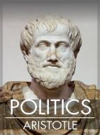 Ebook Politics di Aristotle edito da Youcanprint
