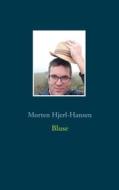 Ebook Bluse di Morten Hjerl-Hansen edito da Books on Demand