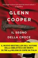 Ebook Il segno della croce di Glenn Cooper edito da Casa Editrice Nord