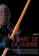 Ebook L'art de la guerre di Sun Tzu, Sun Zi, Sun Tse, Souen Tseu, Joseph-Marie Amiot edito da Books on Demand