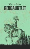 Ebook Redgauntlet di Sir Walter Scott edito da BookRix
