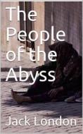 Ebook The People of the Abyss di Jack London edito da iOnlineShopping.com