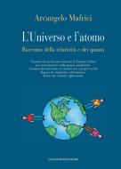 Ebook L'Universo e l'atomo di Arcangelo Mafrici edito da Gangemi Editore