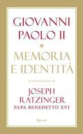 Ebook Memoria e identità di Wojtyla Karol edito da Rizzoli