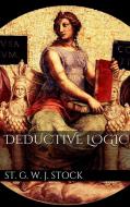 Ebook Deductive Logic di St. George William Joseph Stock edito da Simone Vannini