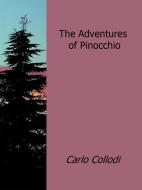 Ebook The Adventures of Pinocchio di Carlo Collodi edito da Carlo Collodi