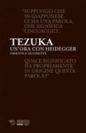 Ebook Un'ora con Heidegger di Tomio Tezuka edito da Mimesis Edizioni