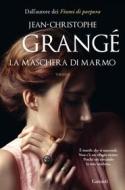 Ebook La maschera di marmo di Jean-Christophe Grangé edito da Garzanti