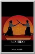 Ebook Bushido di Inazo Nitobe edito da Qasim Idrees