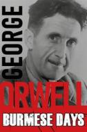 Ebook Burmese Days di George Orwell edito da Wisehouse Classics