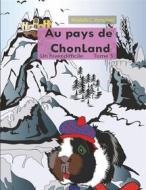 Ebook Au pays de Chonland , Un hiver difficile di Mirabelle C. Vomscheid edito da Books on Demand