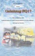 Ebook Geleitzug PQ17 di Herbert Fehrmann edito da Books on Demand