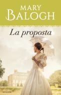 Ebook La proposta di Balogh Mary edito da Mondadori