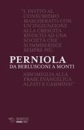Ebook Da Berlusconi a Monti di Mario Perniola edito da Mimesis Edizioni