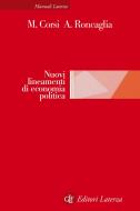 Ebook Nuovi lineamenti di economia politica di Alessandro Roncaglia, Marcella Corsi edito da Editori Laterza