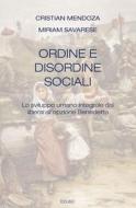 Ebook Ordine e disordine sociali di Cristian Mendoza, Miriam Savarese edito da EDUSC