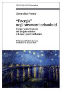 Ebook Energia negli strumenti urbanistici di Gerlandina Prestia edito da Franco Angeli Edizioni