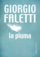 Ebook La piuma di Giorgio Faletti edito da Baldini+Castoldi