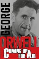 Ebook Coming Up for Air di George Orwell edito da Wisehouse Classics