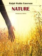 Ebook Nature di Ralph Waldo Emerson edito da E-BOOKARAMA