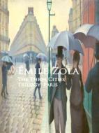 Ebook The Three Cities Paris di Zola Emile edito da Author