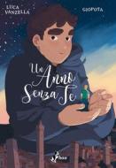Ebook Un Anno Senza Te di Vanzella Luca, Giopota edito da BAO Publishing