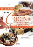 Ebook El gran libro de la cocina de mariscos y pescados di Vincent Allard edito da De Vecchi Ediciones