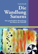 Ebook Die Wandlung Saturns di Ursula Strauß edito da Books on Demand