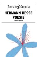 Ebook Poesie di Hermann Hesse edito da Guanda