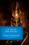 Ebook La valle della paura di Conan Doyle Arthur edito da BUR
