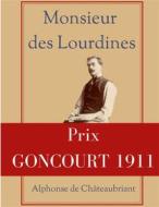 Ebook Monsieur des Lourdines di Alphonse de Châteaubriant edito da Books on Demand