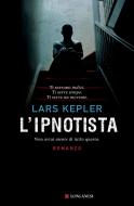 Ebook L' ipnotista di Lars Kepler edito da Longanesi
