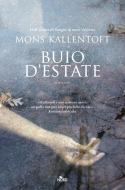 Ebook Buio d'estate di Kallentoft Mons edito da Casa Editrice Nord