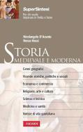Ebook Storia Medievale e Moderna di Nicolangelo D'Acunto, ROSSI RENZO edito da Vallardi