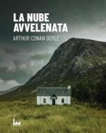 Ebook La Nube Avvelenata di Arthur Conan Doyle edito da Urban Apnea Edizioni