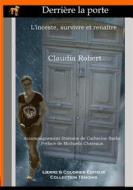 Ebook Derrière la porte di Claudia Robert edito da Books on Demand