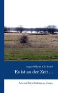 Ebook Es ist an der Zeit ... di August-Wilhelm R. F. Beutel edito da Books on Demand