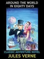 Ebook Around the World in Eighty Days di Jules Verne edito da Diamond Book Publishing