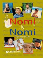 Ebook Nomi & Nomi di AA.VV. edito da Demetra