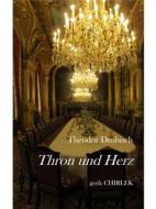 Ebook Thron und Herz. di Theodor Drobisch edito da Books on Demand