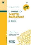 Ebook Compendio di Diritto Sindacale di F. Mariani, Federico del Giudice edito da Edizioni Simone