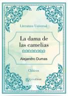 Ebook La dama de las camelias di Alejandro Dumas edito da Alejandro Dumas