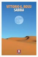 Ebook Sabbia di Vittorio G. Rossi edito da Lindau